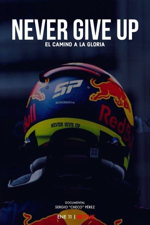 Checo: Never Give Up's poster