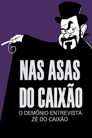 Nas Asas do Caixão's poster