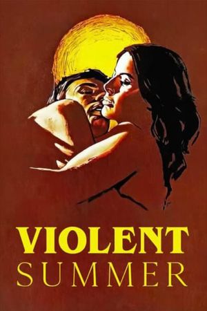 Violent Summer's poster