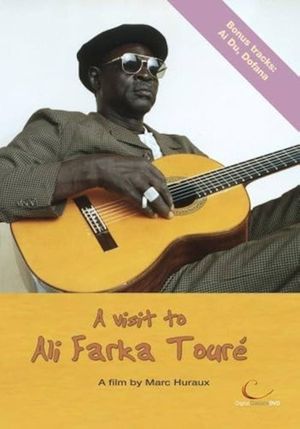 A Visit to Ali Farka Touré's poster