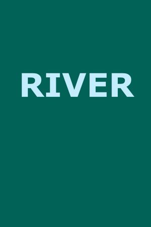 River's poster