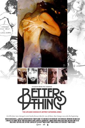 Better Things: The Life and Choices of Jeffrey Catherine Jones's poster