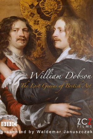 The Lost Genius of British Art: William Dobson's poster