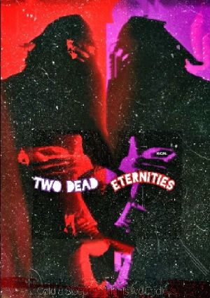 Two Dead Eternities's poster image