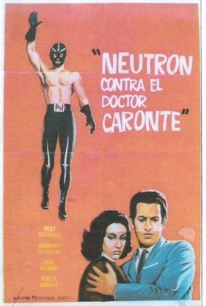 Neutrón contra el Dr. Caronte's poster