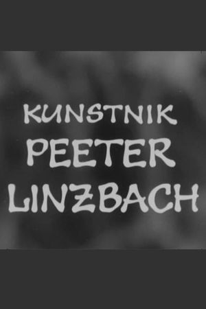 Kunstnik Peeter Linzbach's poster