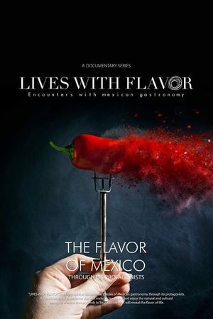 Lives with Flavor's poster