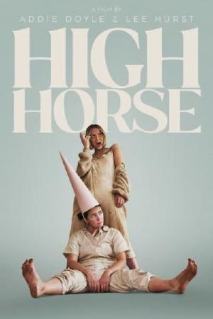 High Horse's poster