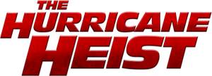 The Hurricane Heist's poster