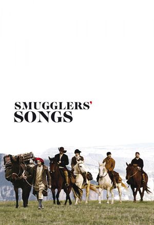 Smugglers' Songs's poster