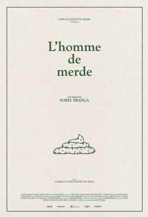 L'homme de merde's poster