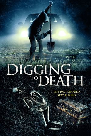 Digging to Death's poster