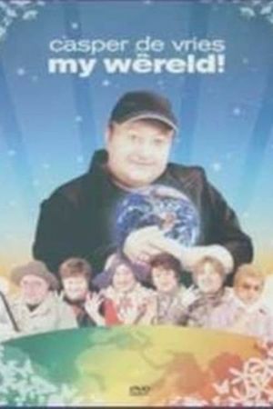Casper de Vries: My Wêreld's poster