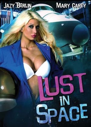 Lust in Space's poster