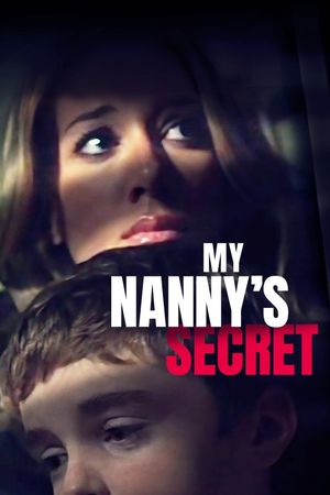 My Nanny's Secret's poster