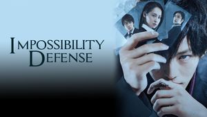 Impossibility Defense's poster