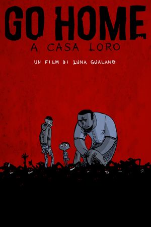 Go Home - A casa loro's poster