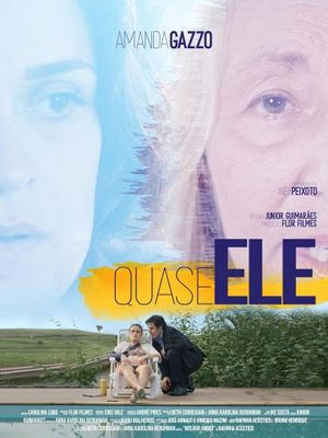 QUASE ELE's poster