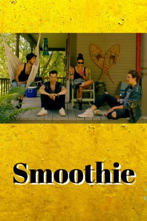 Smoothie's poster