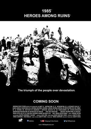 1985: Héroes entre ruinas's poster