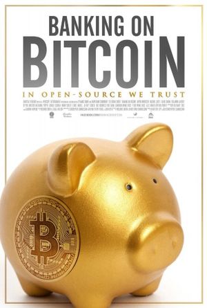 Banking on Bitcoin's poster