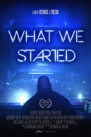 What We Started's poster