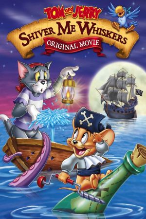 Tom and Jerry: Shiver Me Whiskers's poster image
