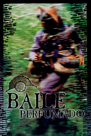 Baile Perfumado's poster