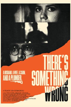 There's Something Wrong's poster