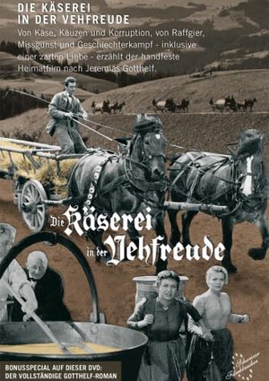 Die Käserei in der Vehfreude's poster