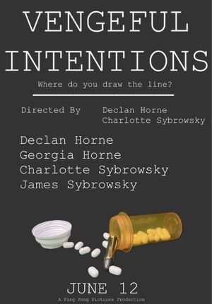 Vengeful Intentions's poster