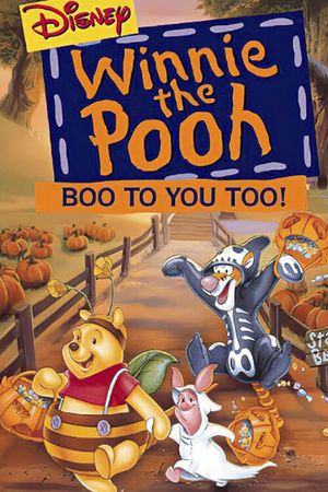 Boo to You Too! Winnie the Pooh's poster image