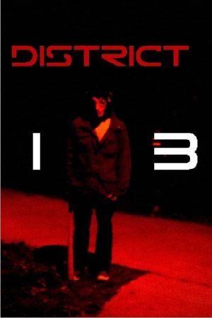 District 13's poster
