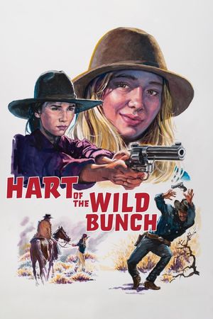 Hart of the Wild Bunch's poster