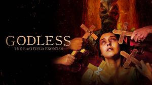 Godless: The Eastfield Exorcism's poster