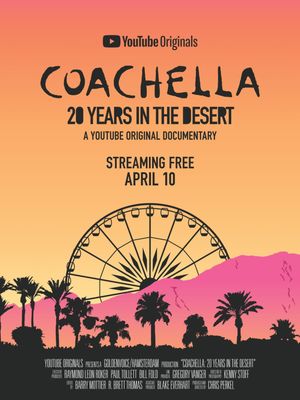 Coachella: 20 Years in the Desert's poster