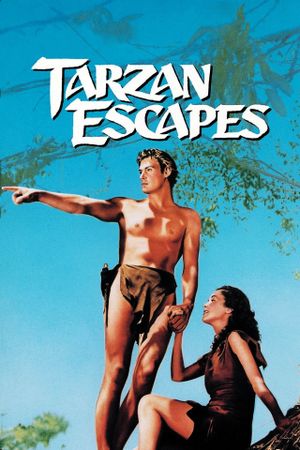 Tarzan Escapes's poster