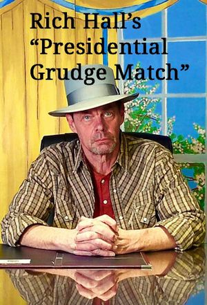 Rich Hall's Presidential Grudge Match's poster