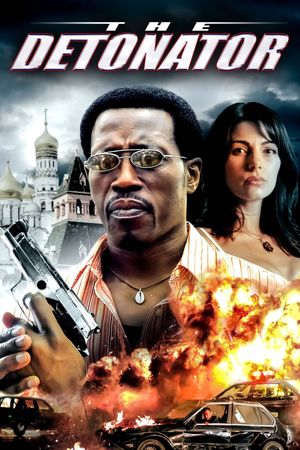 The Detonator's poster