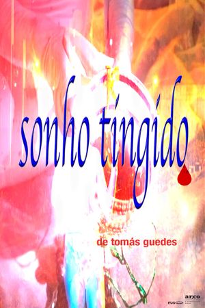 Sonho Tingido's poster