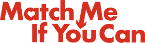 Match Me If You Can's poster