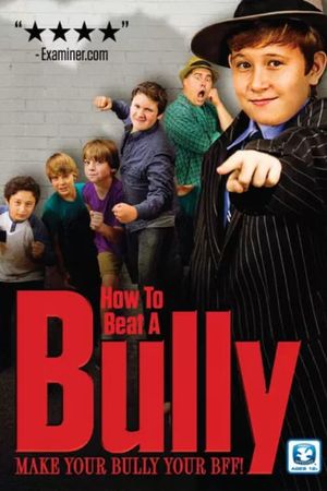 How to Beat a Bully's poster