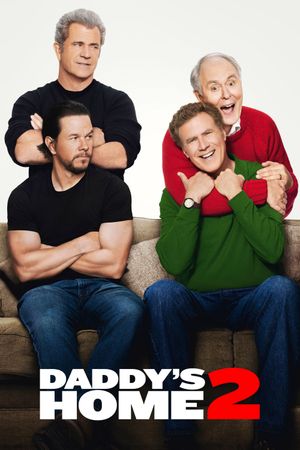 Daddy's Home 2's poster