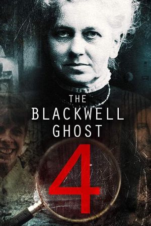The Blackwell Ghost 4's poster