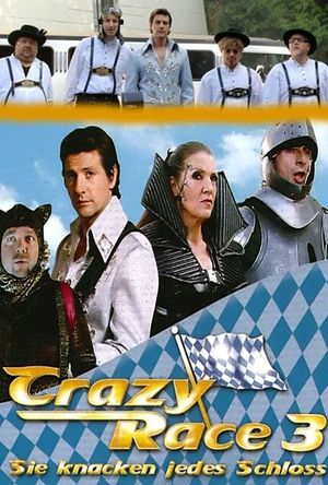 Crazy Race 3 - Sie knacken jedes Schloss's poster