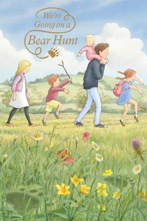 We're Going on a Bear Hunt's poster