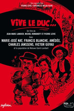 Vive le duc!'s poster