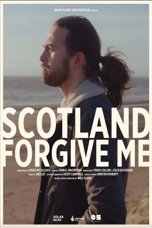 Scotland, Forgive Me's poster
