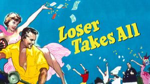 Loser Takes All's poster