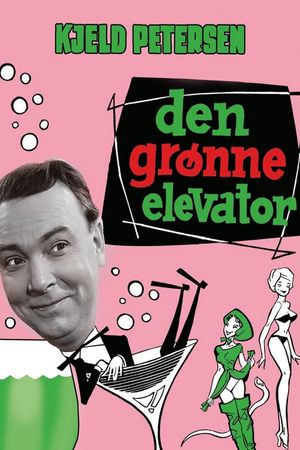 Den grønne elevator's poster